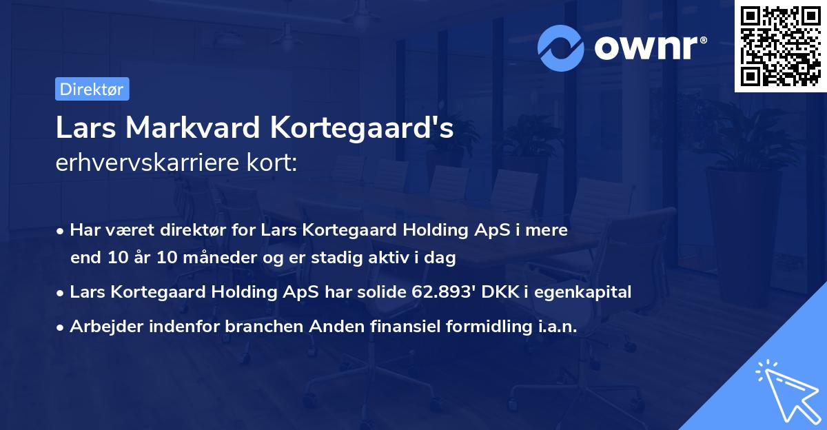 Lars Markvard Kortegaard's erhvervskarriere kort