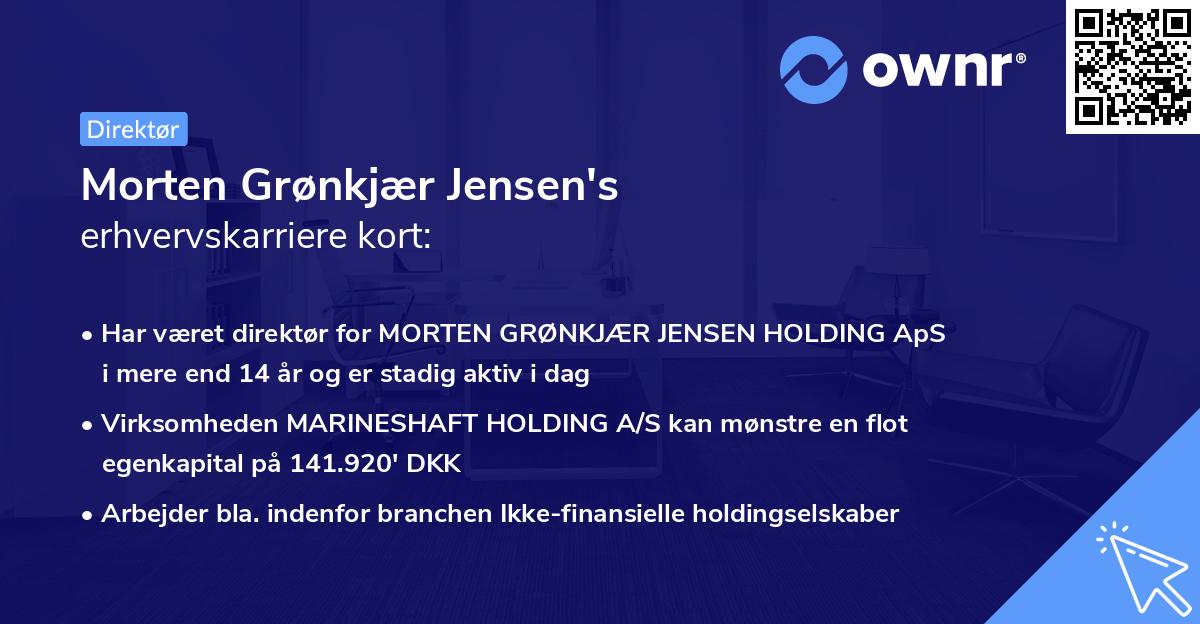 Morten Grønkjær Jensen's erhvervskarriere kort