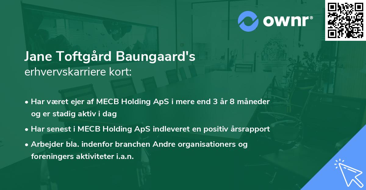 Jane Toftgård Baungaard's erhvervskarriere kort