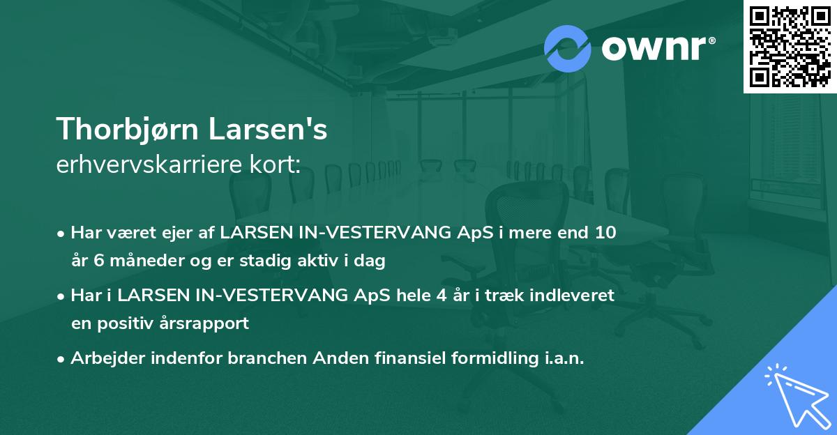 Thorbjørn Larsen's erhvervskarriere kort