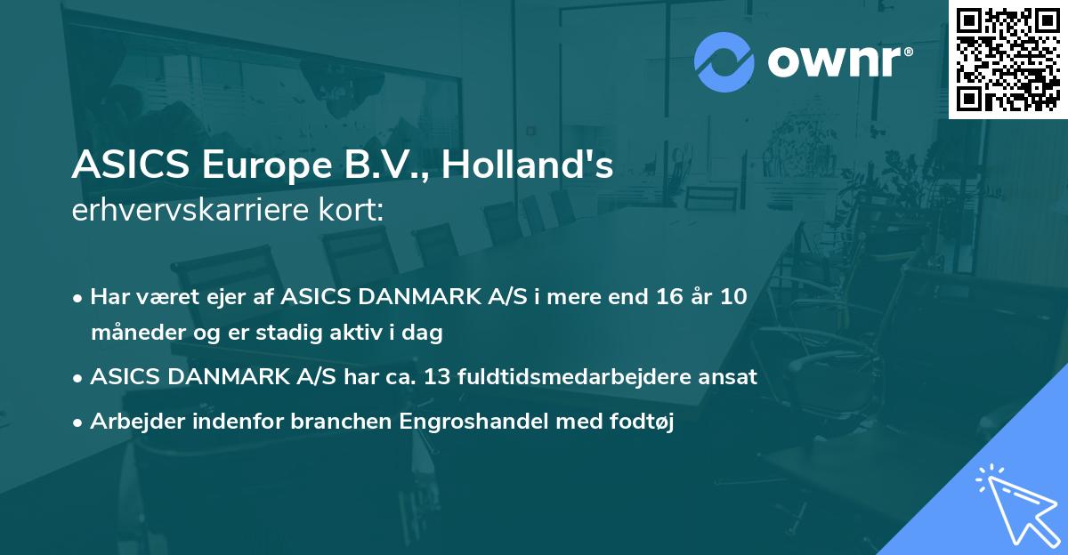 ASICS Europe B.V., Holland's erhvervskarriere kort