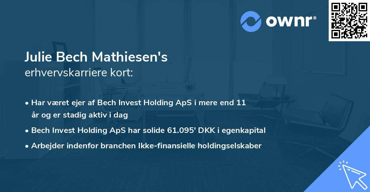 Julie Bech Mathiesen's erhvervskarriere kort