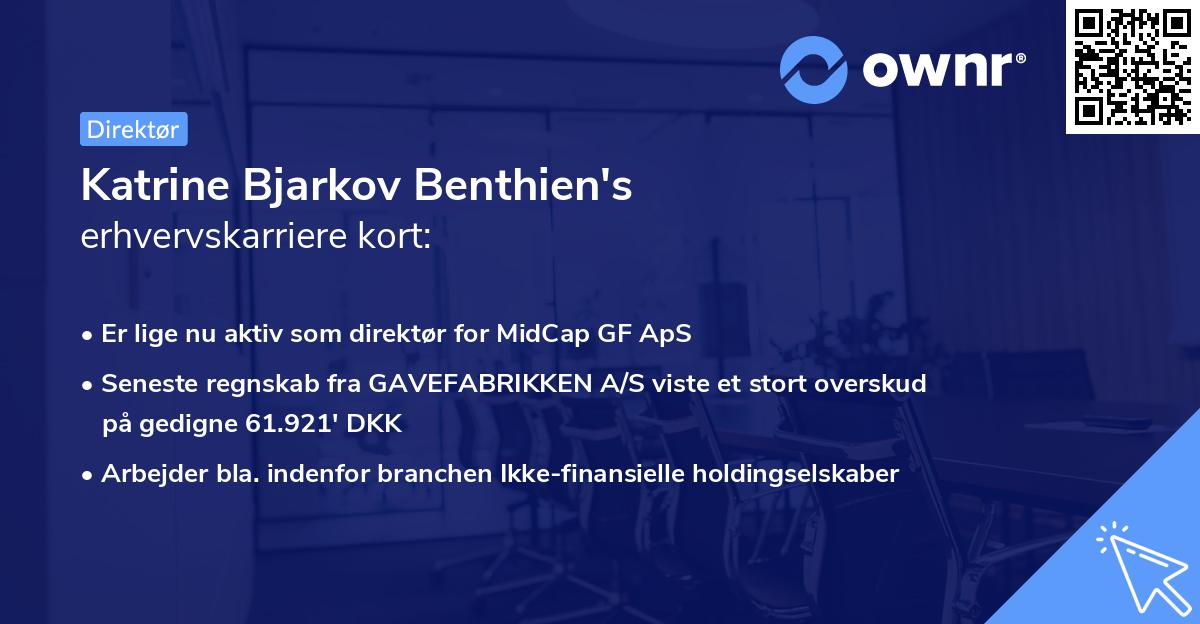 Katrine Bjarkov Benthien's erhvervskarriere kort