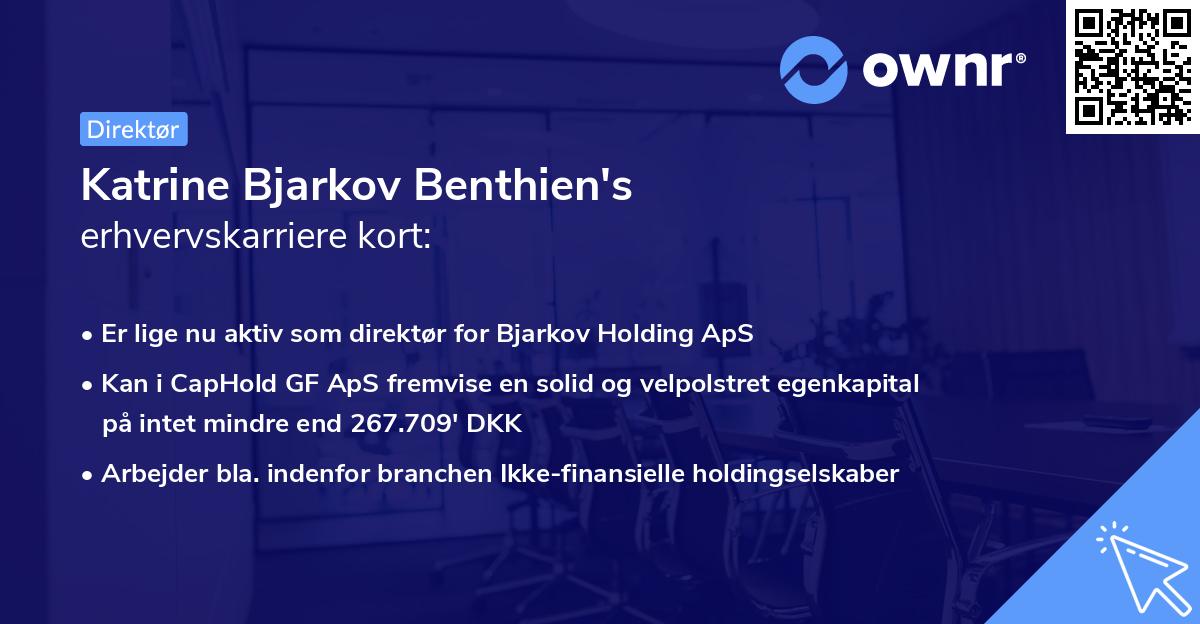 Katrine Bjarkov Benthien's erhvervskarriere kort