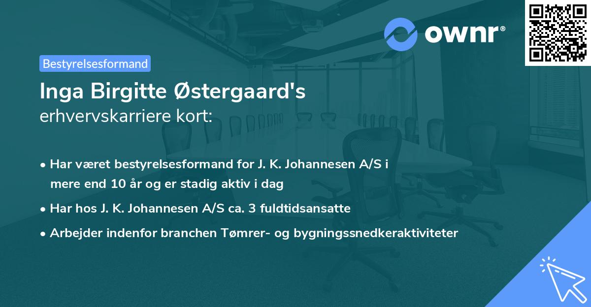 Inga Birgitte Østergaard's erhvervskarriere kort