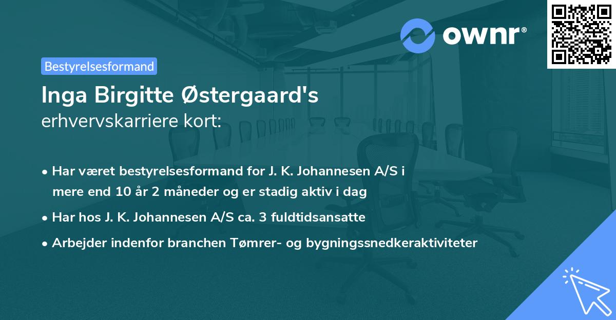 Inga Birgitte Østergaard's erhvervskarriere kort