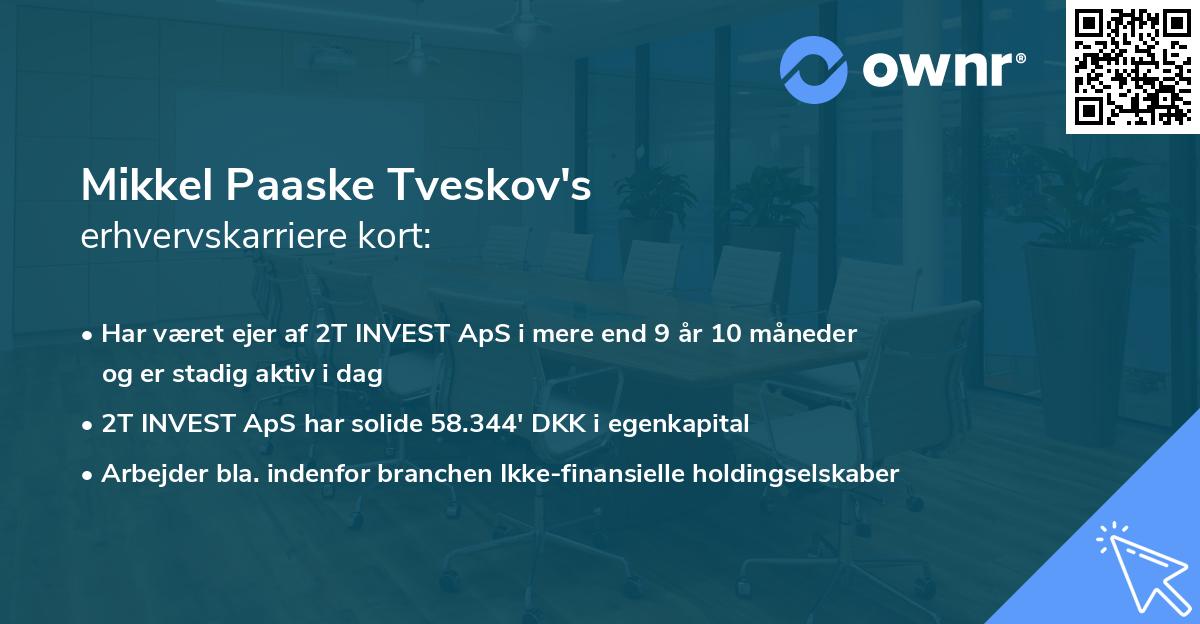 Mikkel Paaske Tveskov's erhvervskarriere kort