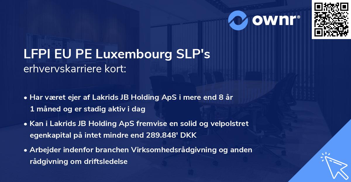 LFPI EU PE Luxembourg SLP's erhvervskarriere kort