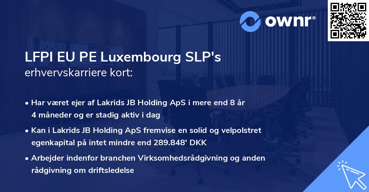 LFPI EU PE Luxembourg SLP's erhvervskarriere kort