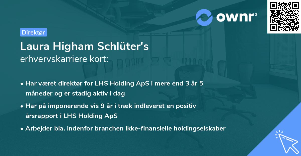 Laura Higham Schlüter's erhvervskarriere kort