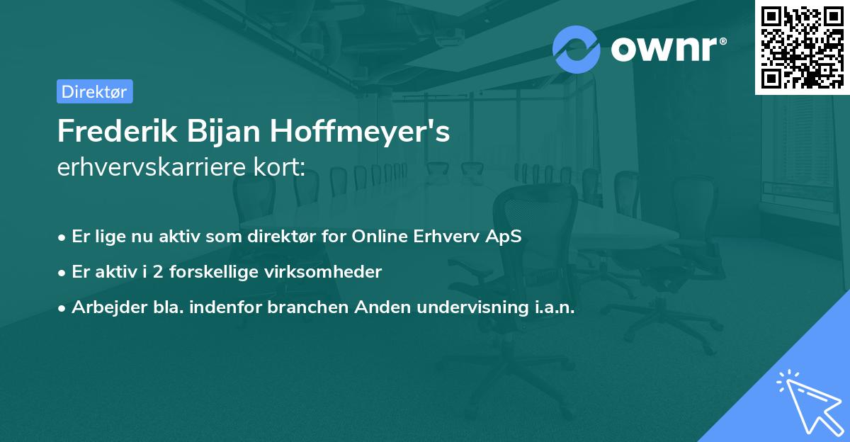 Frederik Bijan Hoffmeyer's erhvervskarriere kort