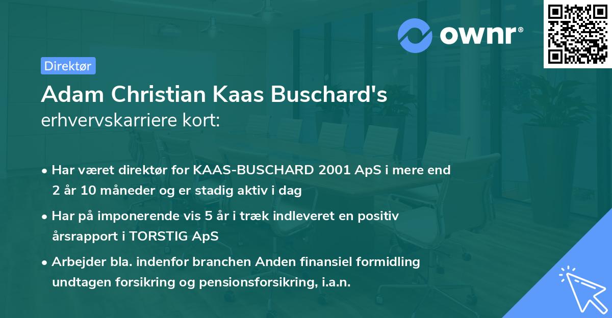 Adam Christian Kaas Buschard's erhvervskarriere kort