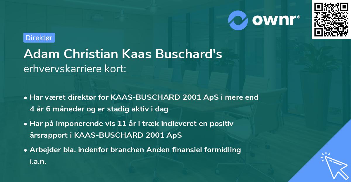 Adam Christian Kaas Buschard's erhvervskarriere kort