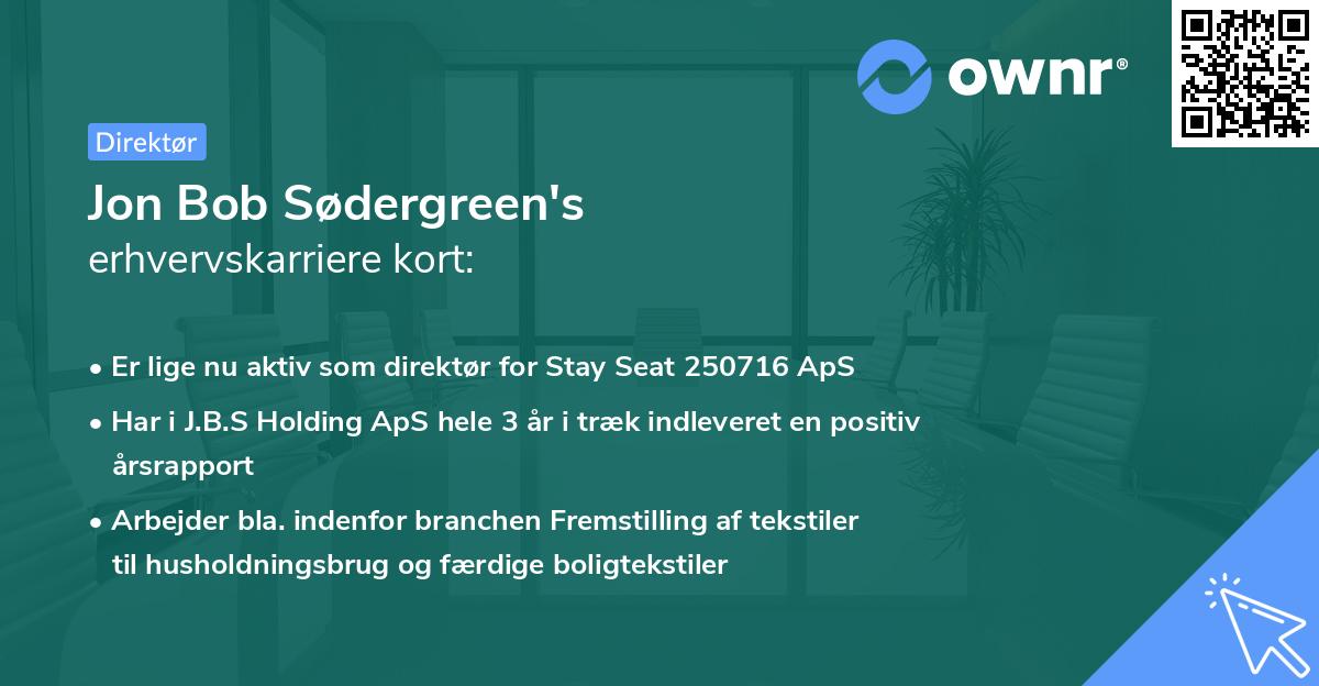 Jon Bob Sødergreen's erhvervskarriere kort