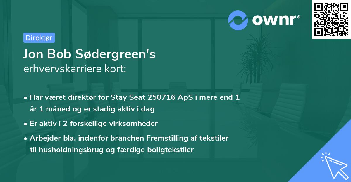 Jon Bob Sødergreen's erhvervskarriere kort