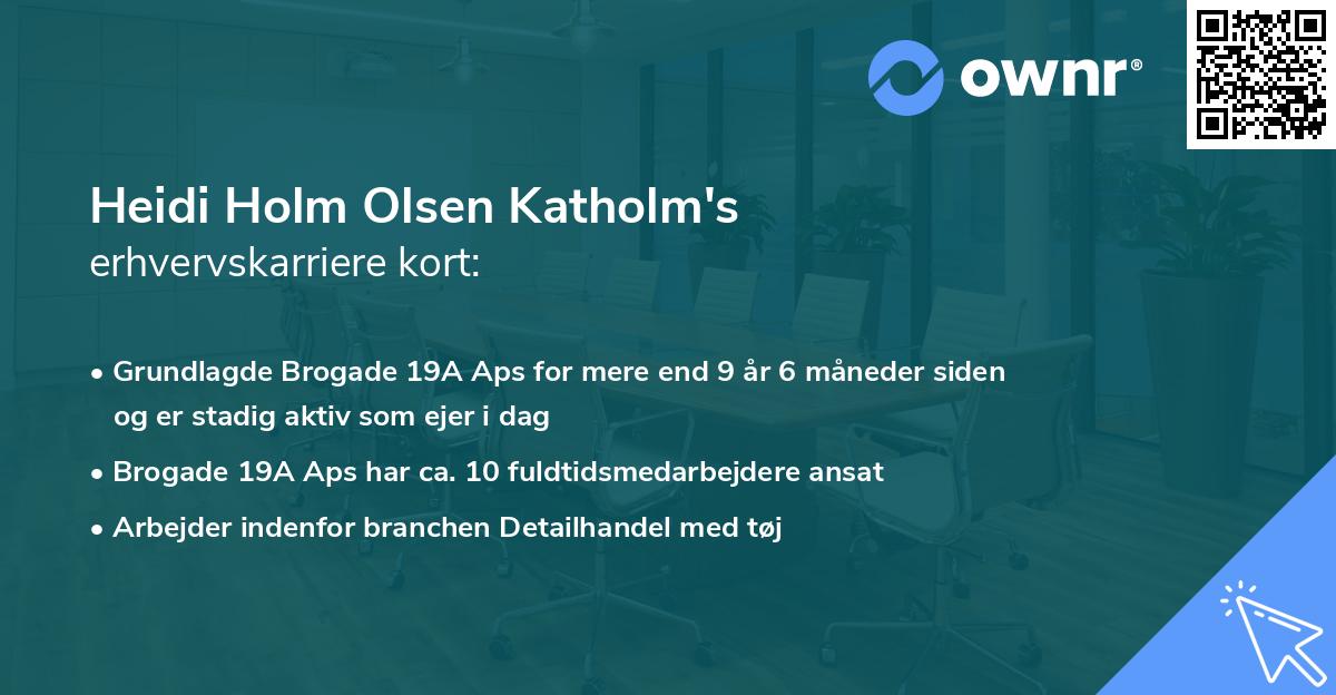 Heidi Holm Olsen Katholm's erhvervskarriere kort
