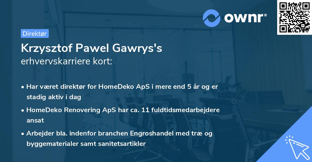 Krzysztof Pawel Gawrys's erhvervskarriere kort
