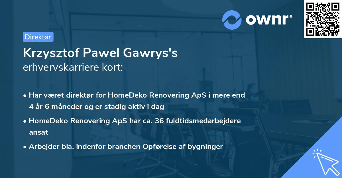 Krzysztof Pawel Gawrys's erhvervskarriere kort