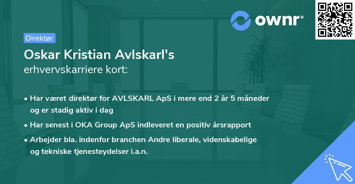 Oskar Kristian Avlskarl's erhvervskarriere kort
