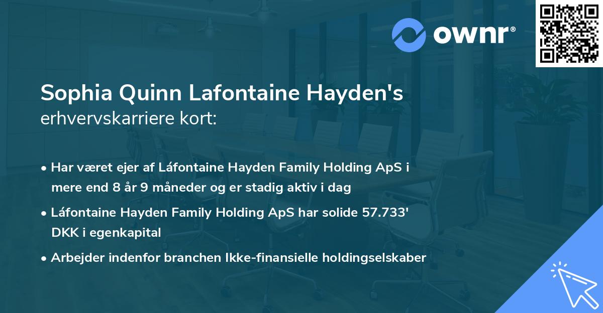 Sophia Quinn Lafontaine Hayden's erhvervskarriere kort