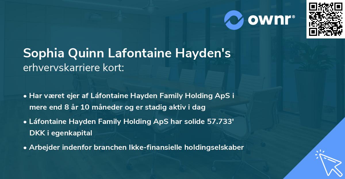 Sophia Quinn Lafontaine Hayden's erhvervskarriere kort