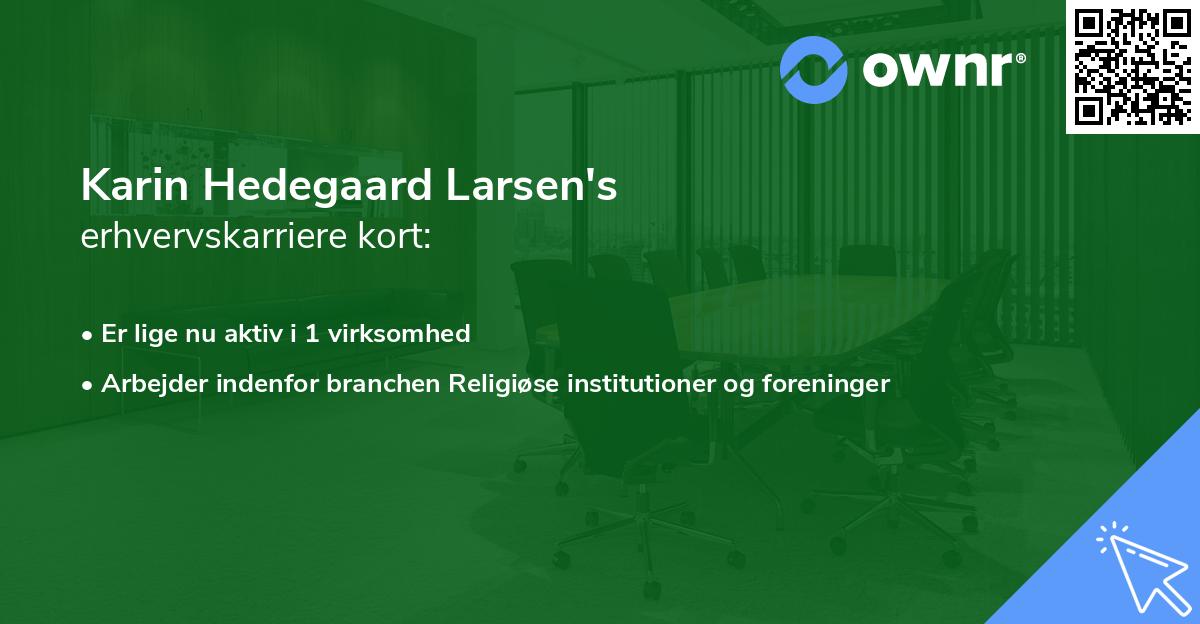 Karin Hedegaard Larsen's erhvervskarriere kort