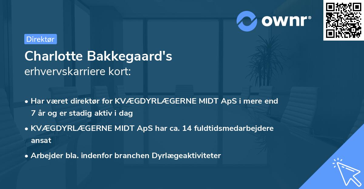 Charlotte Bakkegaard's erhvervskarriere kort