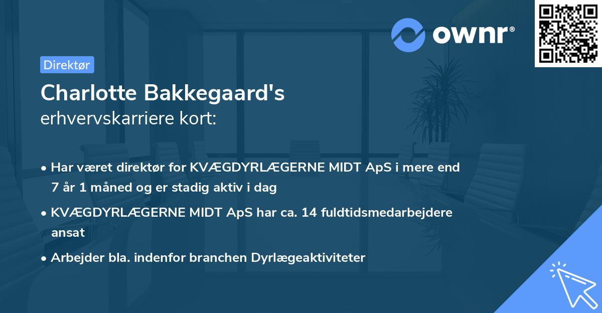 Charlotte Bakkegaard's erhvervskarriere kort