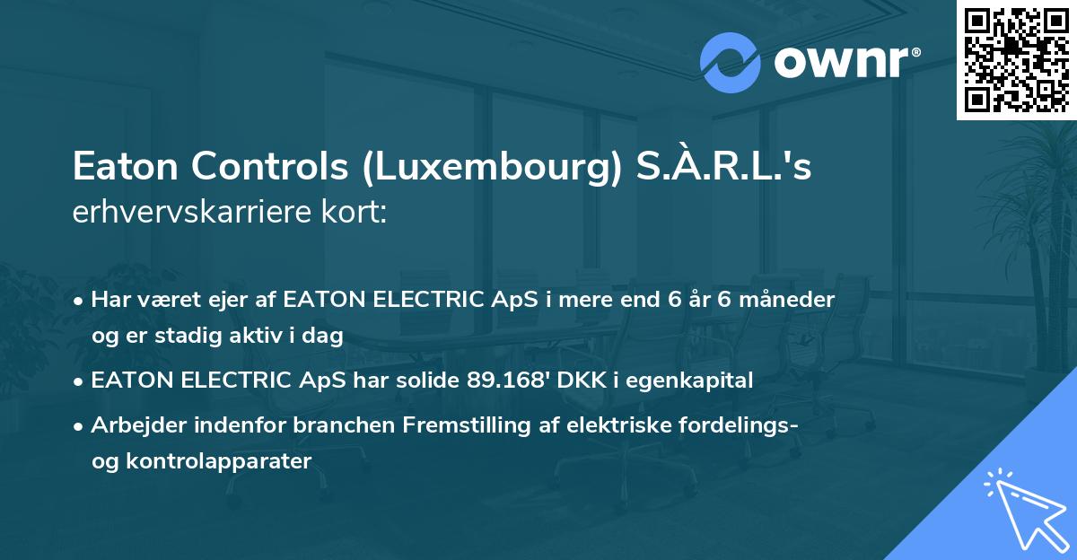 Eaton Controls (Luxembourg) S.À.R.L.'s erhvervskarriere kort