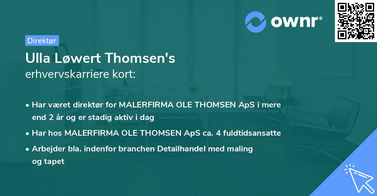 Ulla Løwert Thomsen's erhvervskarriere kort