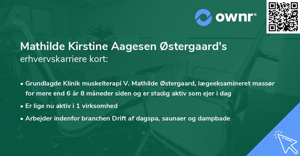 Mathilde Kirstine Aagesen Østergaard's erhvervskarriere kort