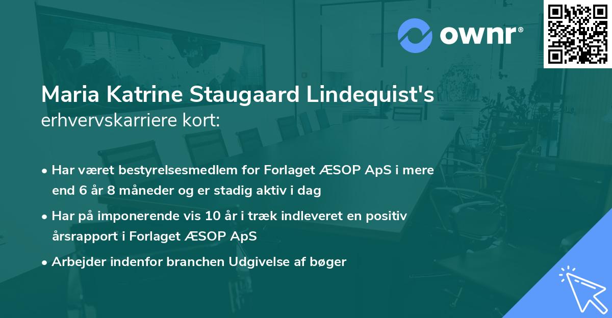 Maria Katrine Staugaard Lindequist's erhvervskarriere kort