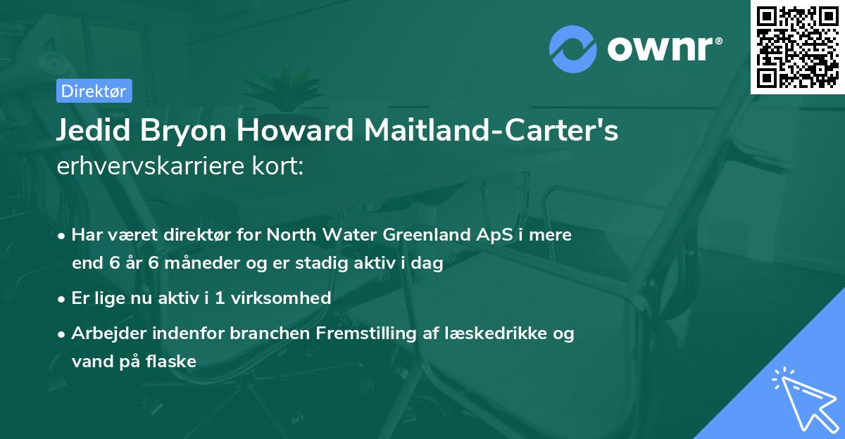 Jedid Bryon Howard Maitland-Carter's erhvervskarriere kort