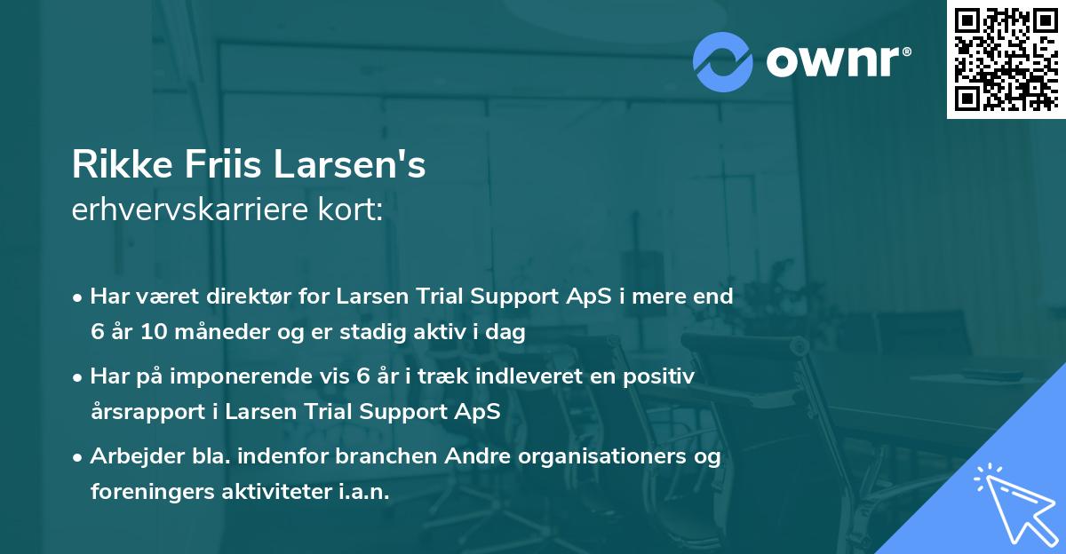 Rikke Friis Larsen's erhvervskarriere kort