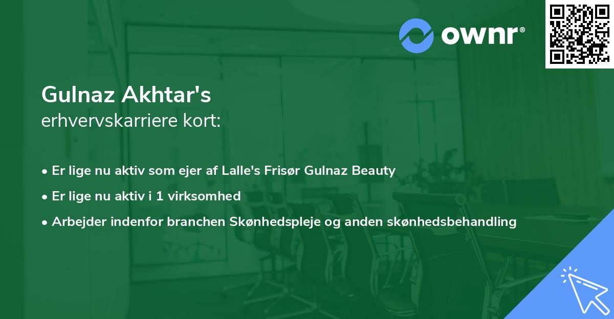 Gulnaz Akhtar's erhvervskarriere kort