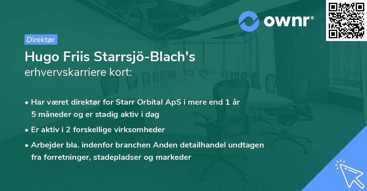 Hugo Friis Starrsjö-Blach's erhvervskarriere kort