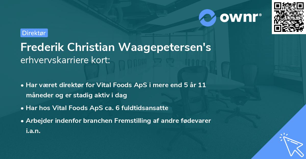Frederik Christian Waagepetersen's erhvervskarriere kort