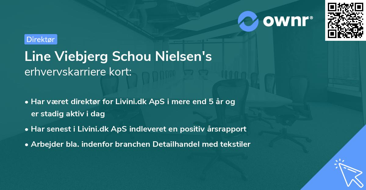 Line Viebjerg Schou Nielsen's erhvervskarriere kort
