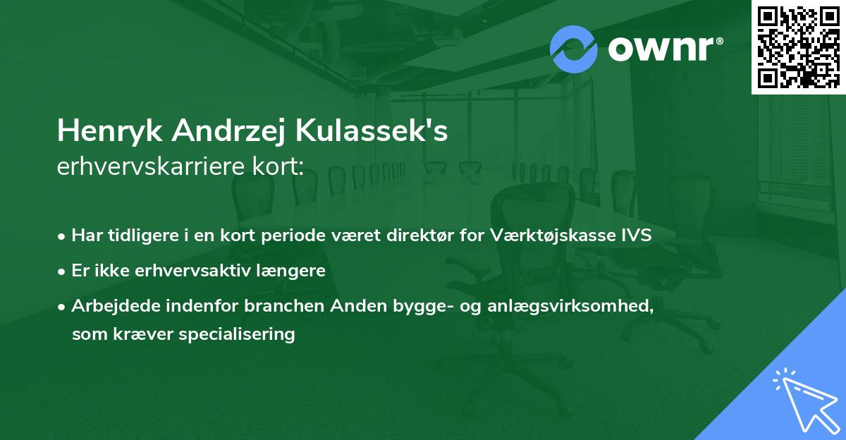 Henryk Andrzej Kulassek's erhvervskarriere kort