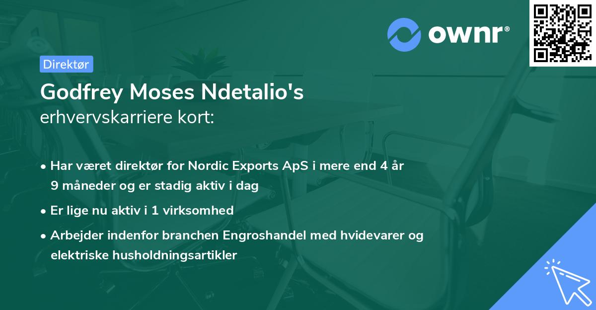 Godfrey Moses Ndetalio's erhvervskarriere kort