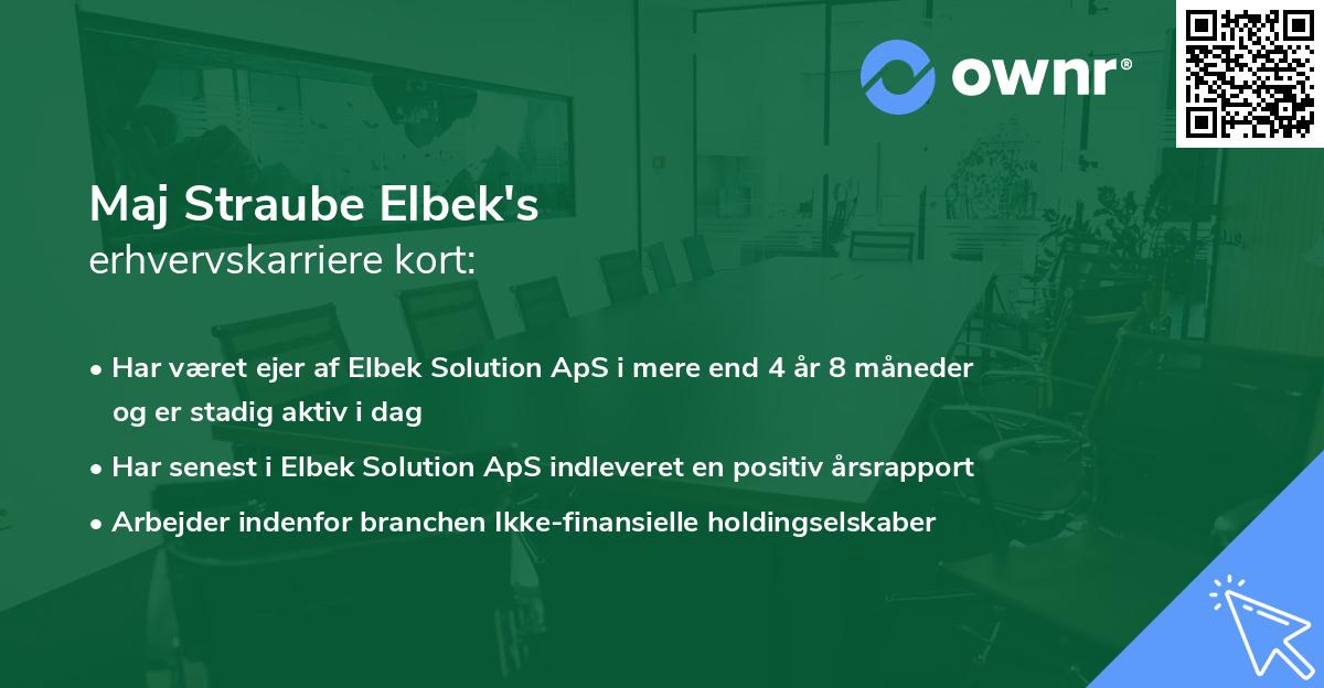 Maj Straube Elbek's erhvervskarriere kort