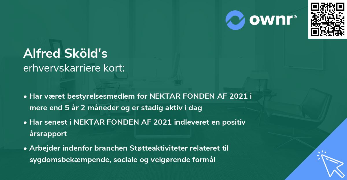 Alfred Sköld's erhvervskarriere kort