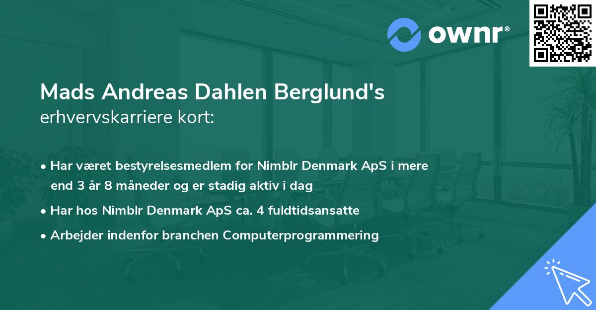 Mads Andreas Dahlen Berglund's erhvervskarriere kort