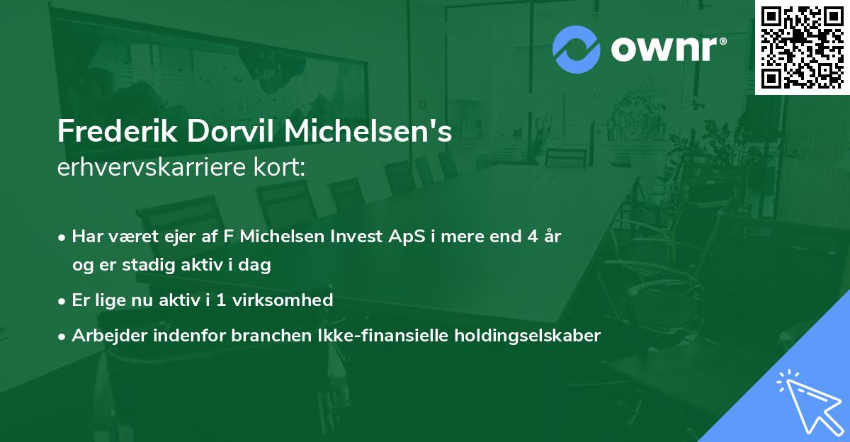 Frederik Dorvil Michelsen's erhvervskarriere kort