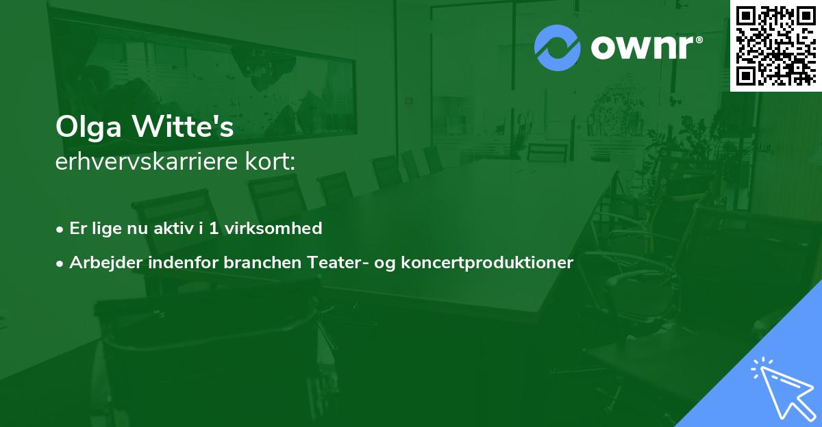 Olga Witte's erhvervskarriere kort