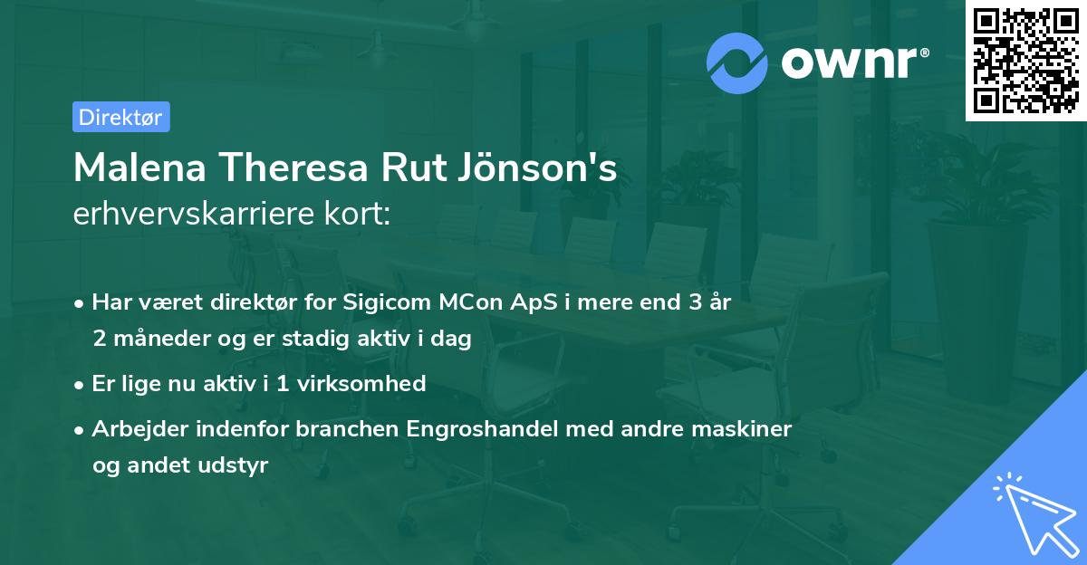 Malena Theresa Rut Jönson's erhvervskarriere kort
