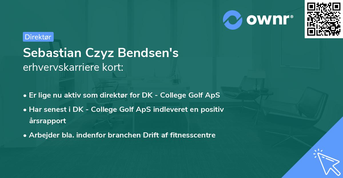 Sebastian Czyz Bendsen's erhvervskarriere kort