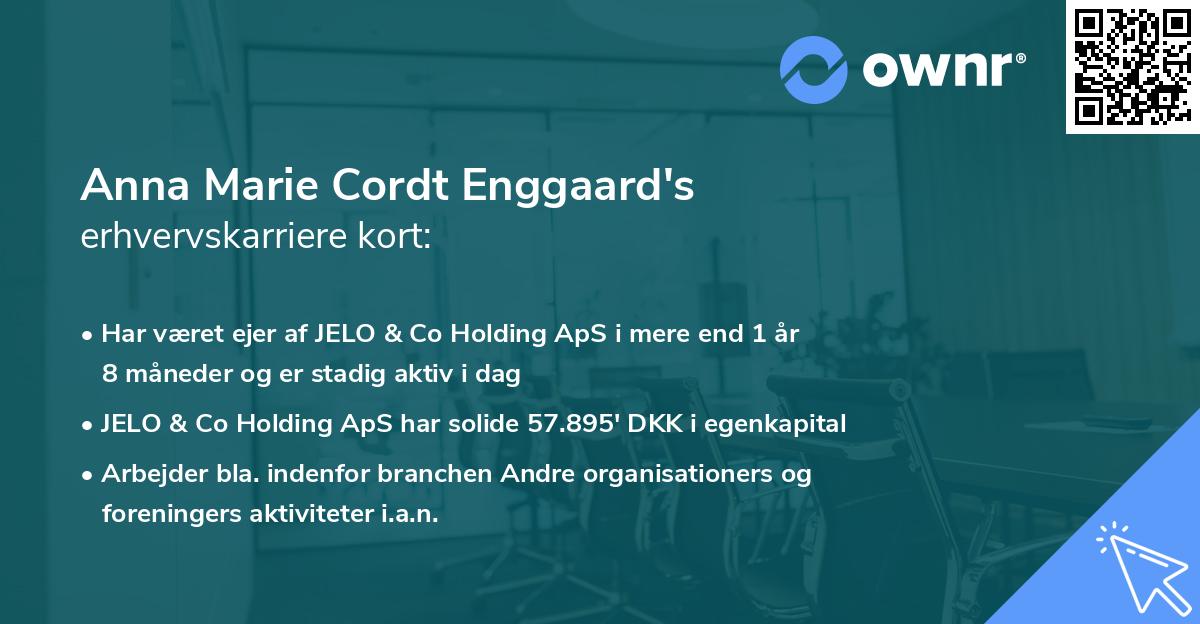 Anna Marie Cordt Enggaard's erhvervskarriere kort