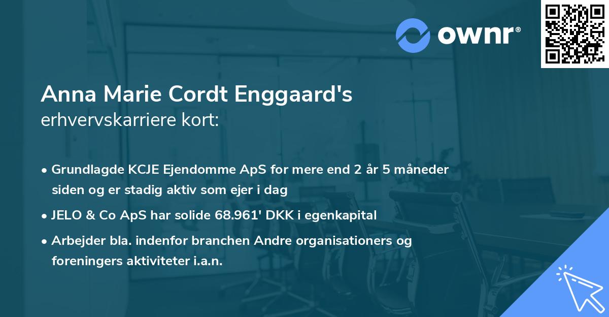 Anna Marie Cordt Enggaard's erhvervskarriere kort