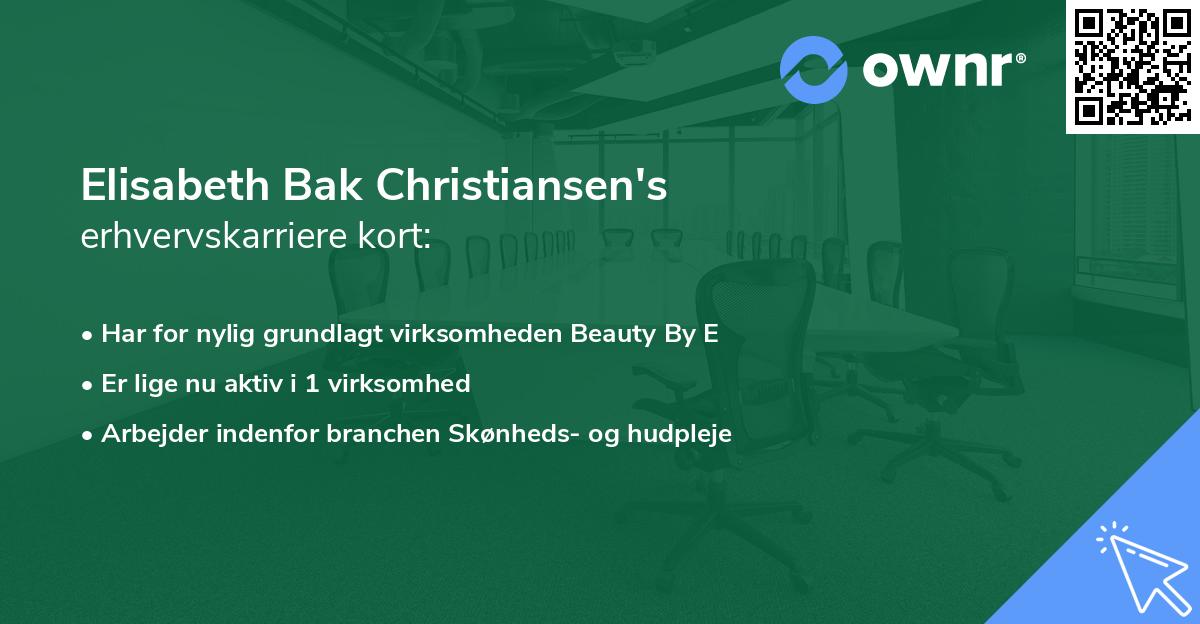 Elisabeth Bak Christiansen's erhvervskarriere kort